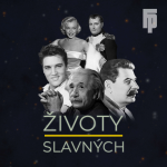 Obrázek podcastu Životy slavných