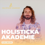 Obrázek podcastu Holistická Akademie